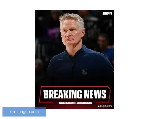 曝科尔或将续约勇士 ESPN高层积极劝说重返解说席
